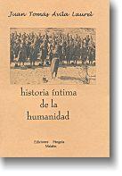 Ávila: Historia íntima de la humanidad