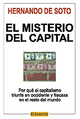 De Soto: El misterio del capital