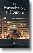 Reynoso: El escarabajo y el hombre