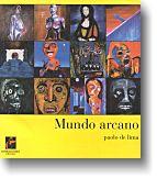 Paolo de Lima: Mundo arcano